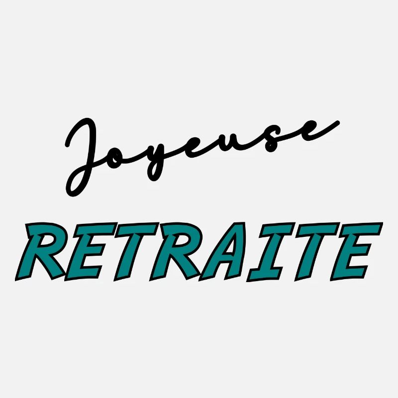 RETRAITE. BONNE RETRAITE. JOYEUSE RETRAITE