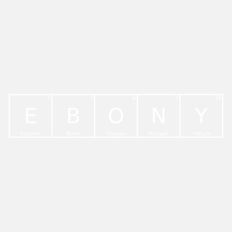 Ebony Name First Name Chemistry Periodic Table Elements
