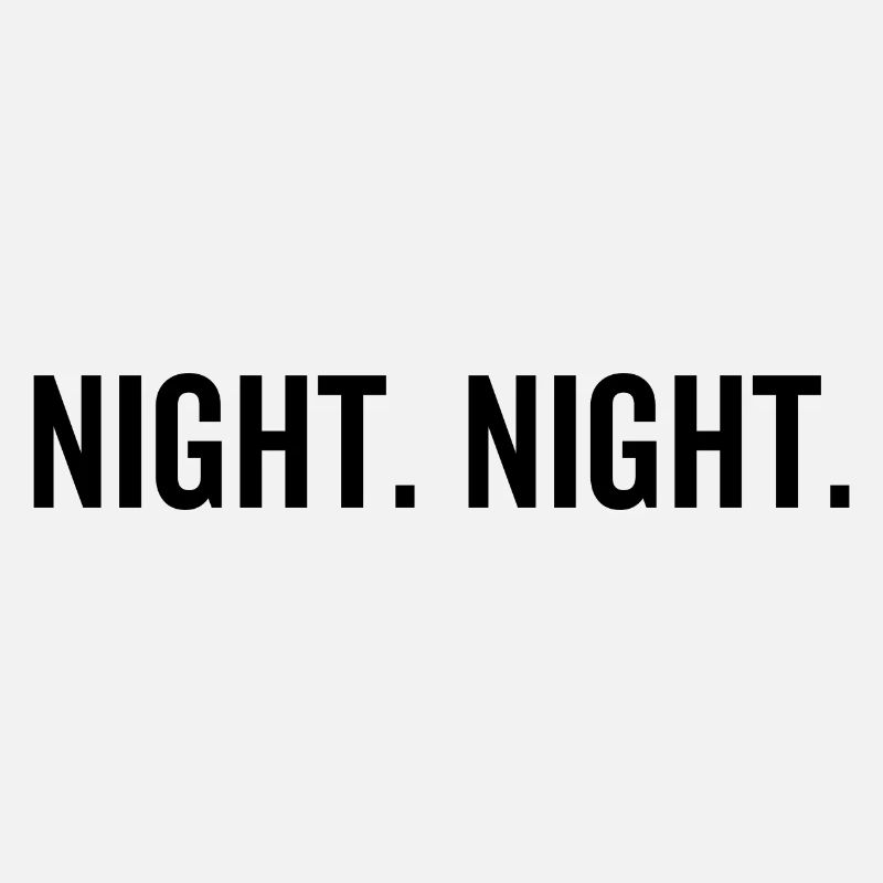 Night Night