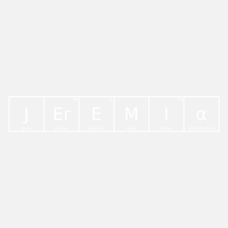 Jeremiah Surname First name Chemistry Periodic Table Element