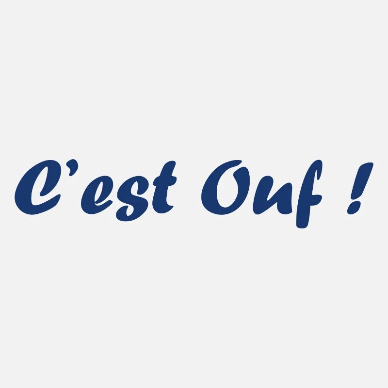 C'est ouf