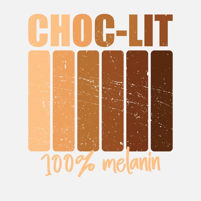 Choc-lit Melanin Melanated Unapologetic Juneteenth