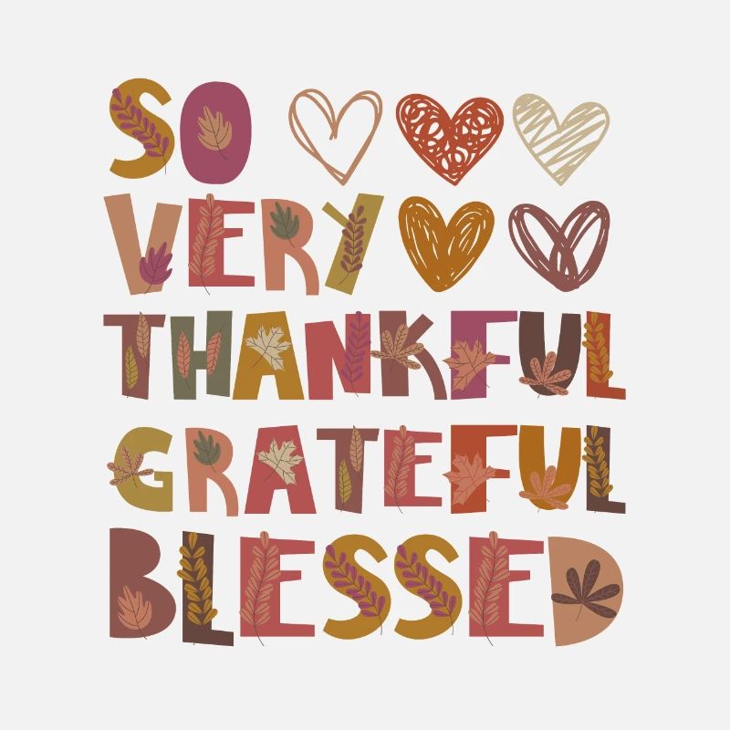 Thankful Grateful Blessed Herbst Dankbarkeit