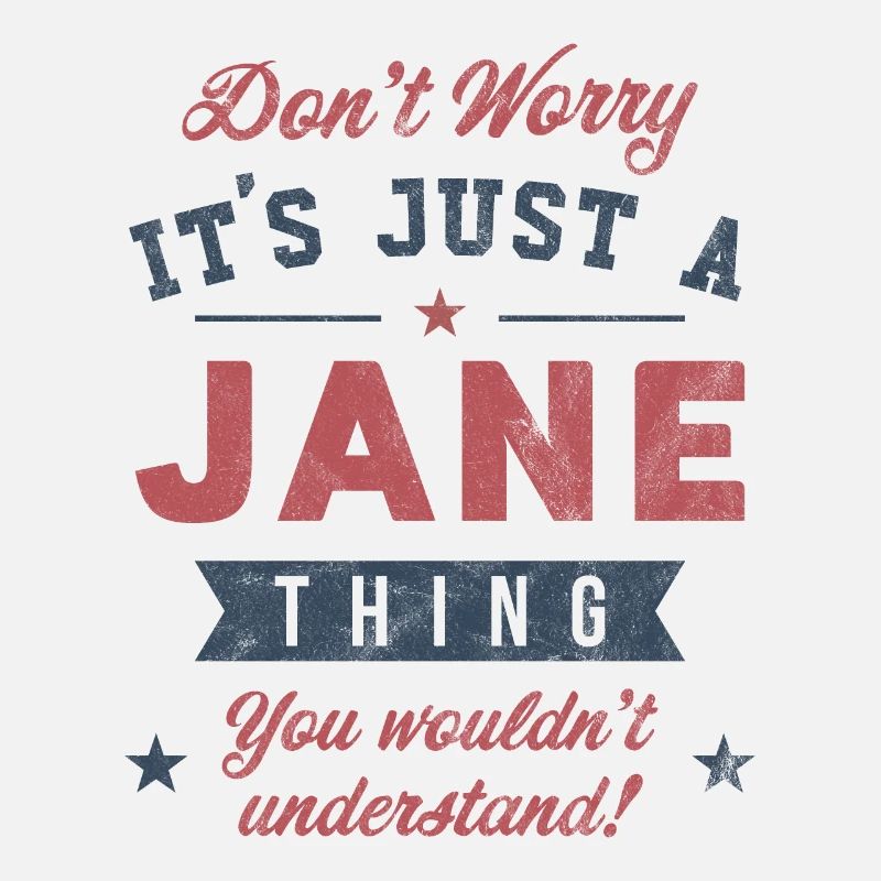 Es ist ein Jane-Ding