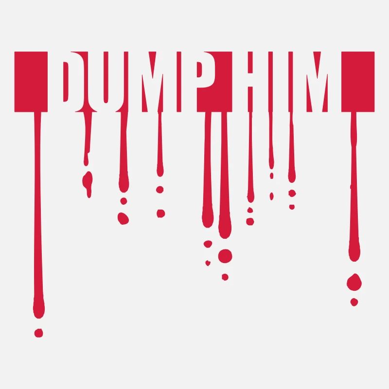dump him quote logo