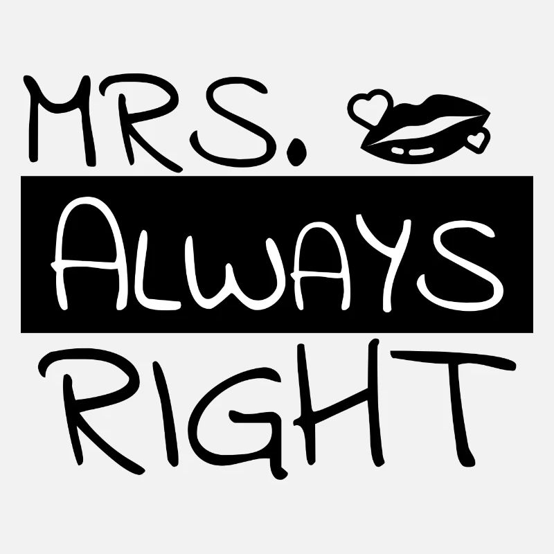 Partnerdesign "Mrs. Always Right"