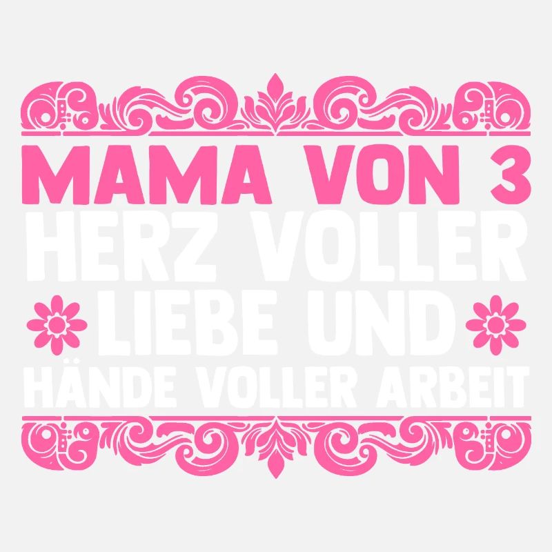 Mama Von 3 Kindern