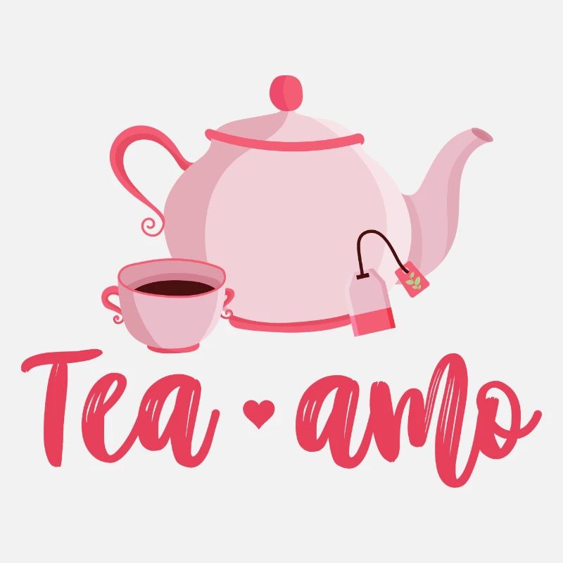 Tea Amo Graphic Tea Drinking Tea Lover Tea Brewing