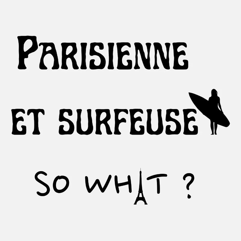 parisienne et surfeuse so what