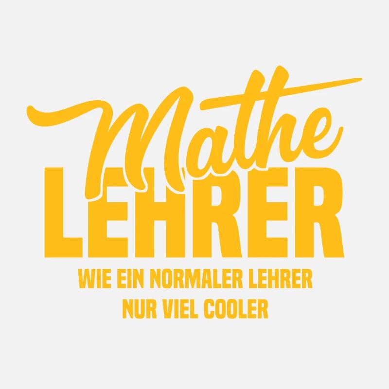 Mathelehrer - Wie ein normaler Lehrer nur cooler