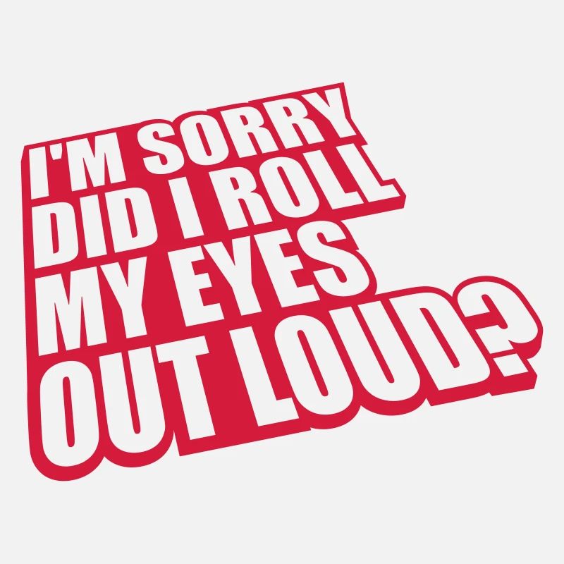 Roll My Eyes Out