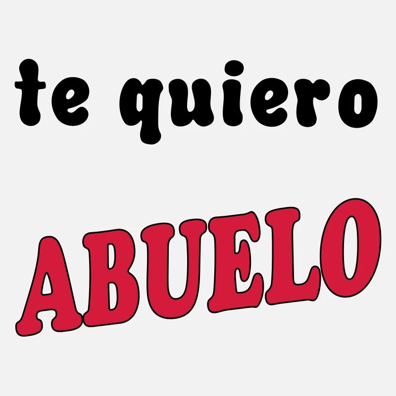 Te quiero abuelo