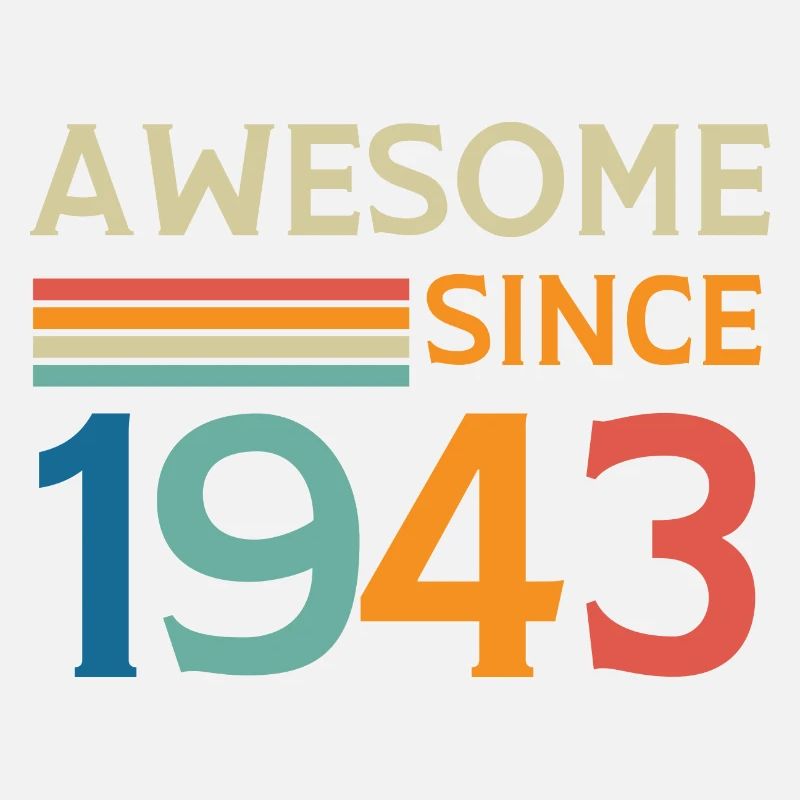 Awesome since 1943