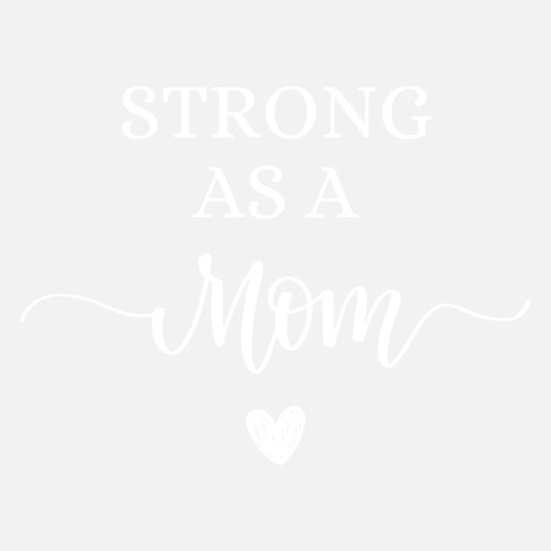 Strong as a mom