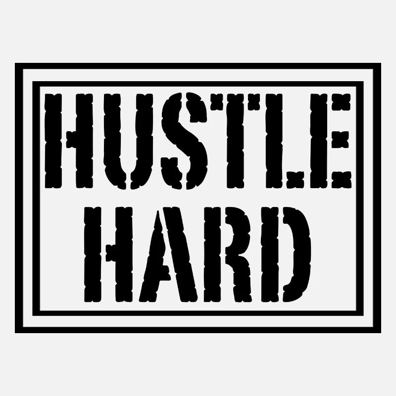 Hustle Hard