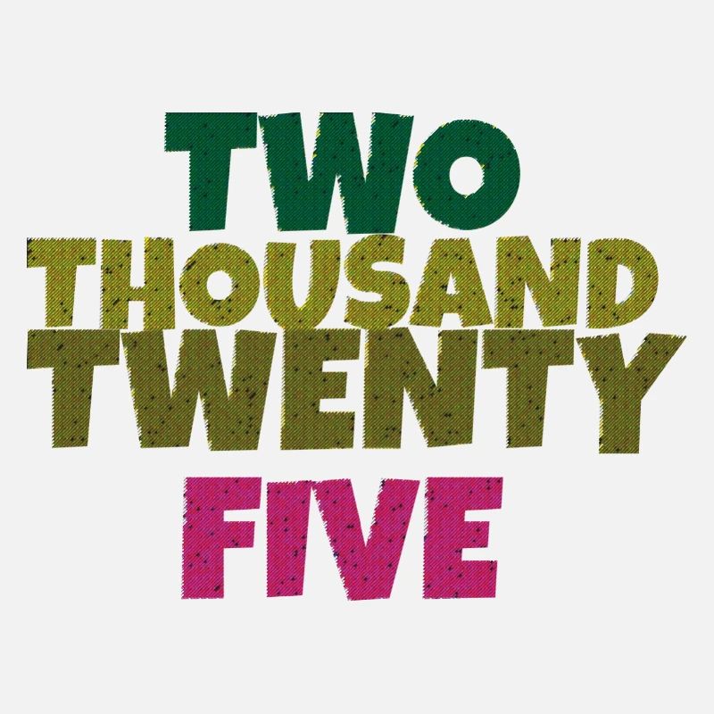 two thousand twenty five