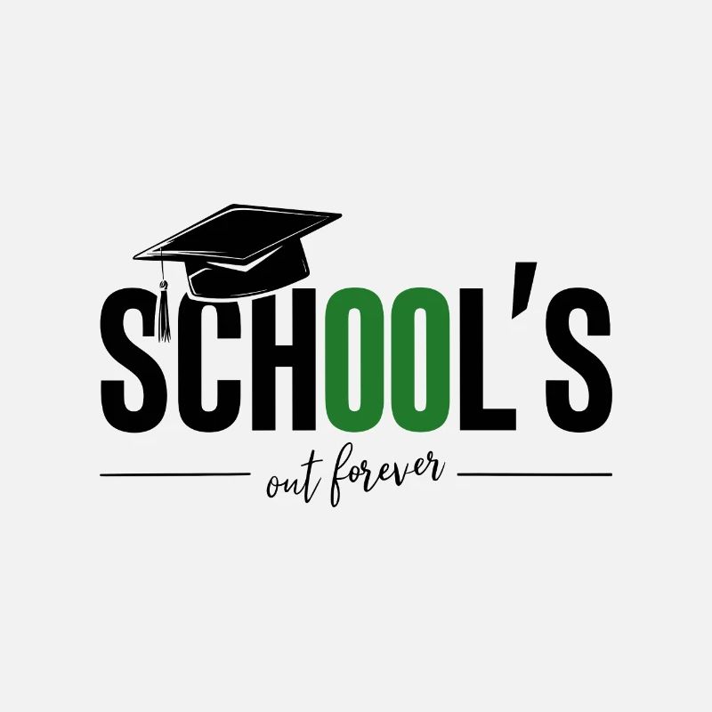 Schulabschluss Abschlussfeier School`s Out Forever