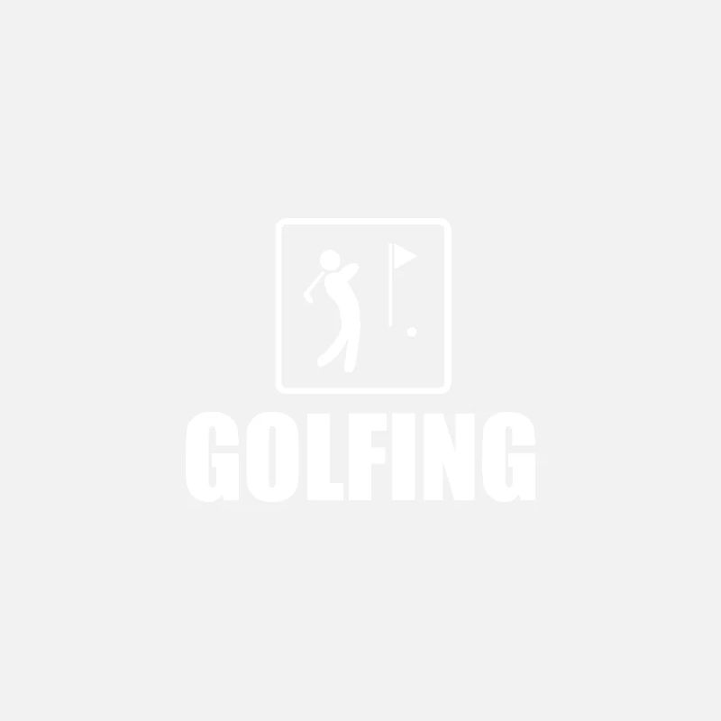 Golfing Golf Saying Golfer