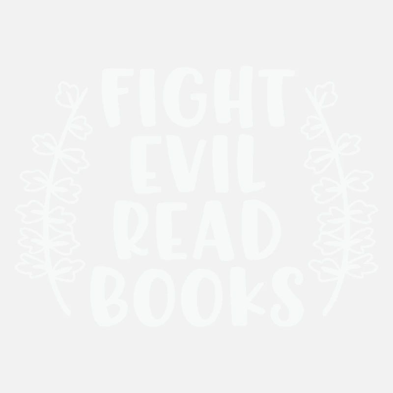 Book Reader Sweatshirt Fight Evil Read Books Bookw