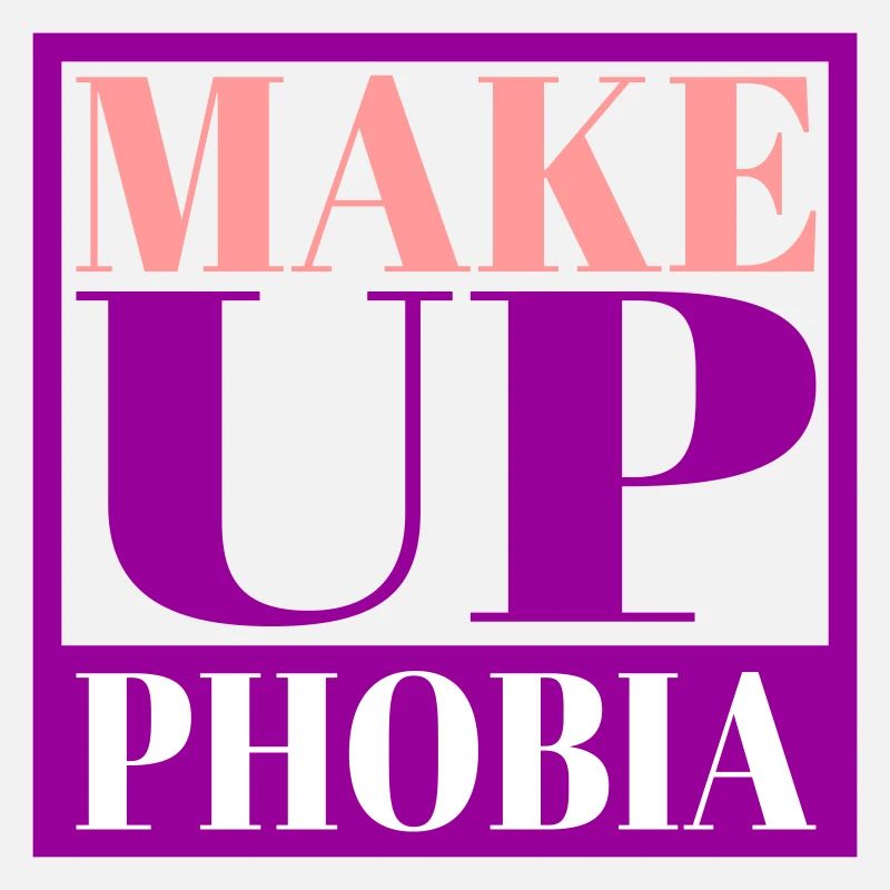 Make Up Phobia | Colors can be changed