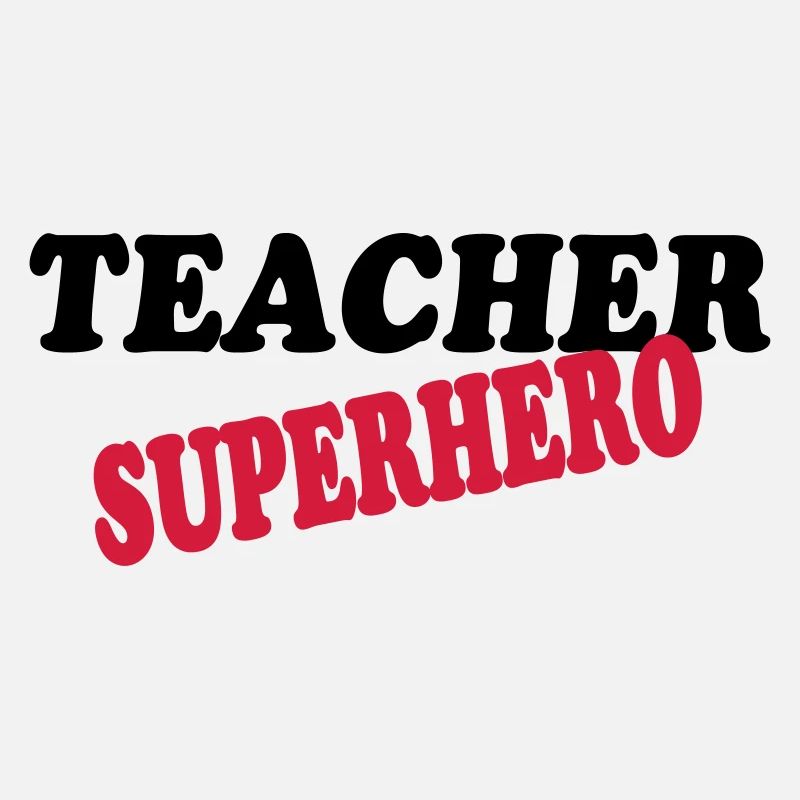 Teacher superhero