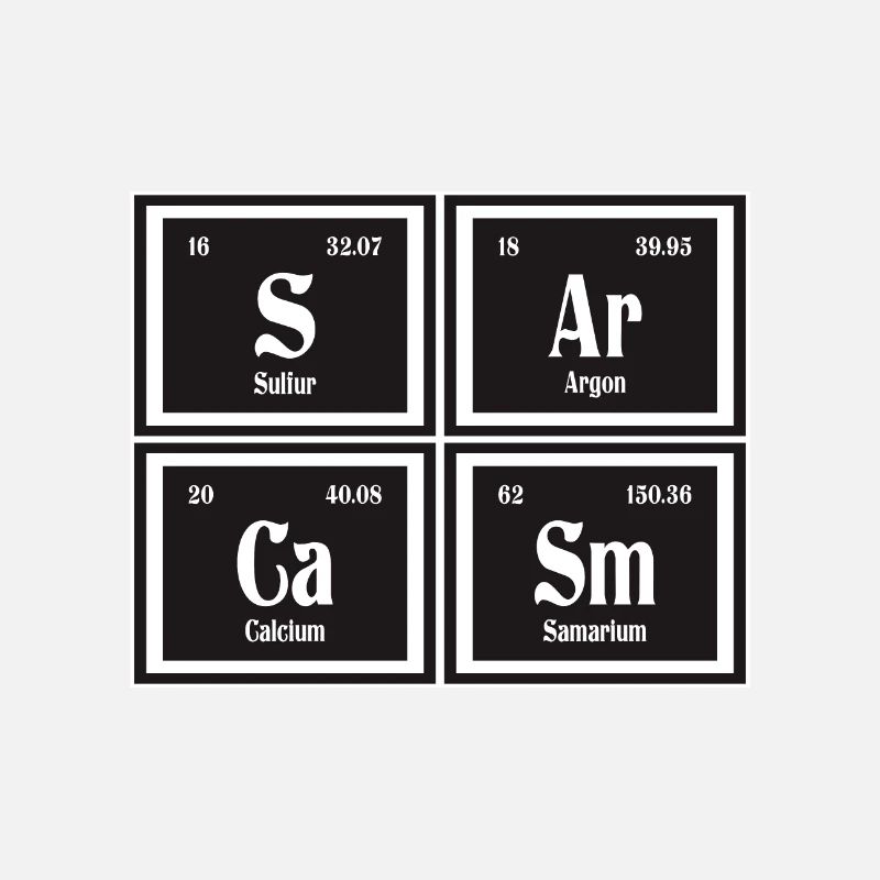 Sarcasme | Tableau périodique des éléments