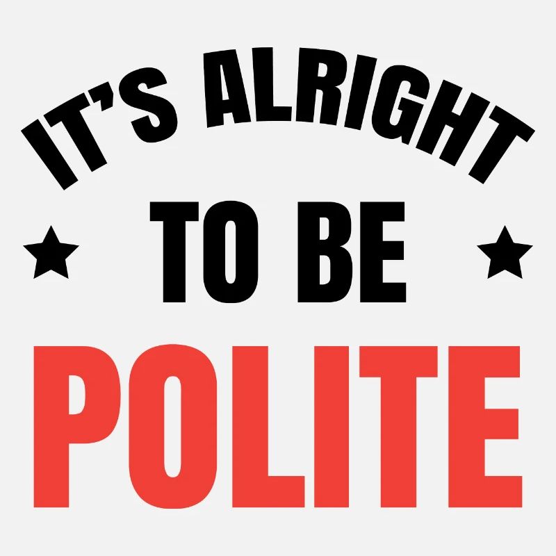 It's Alright To Be Polite | Unity Day