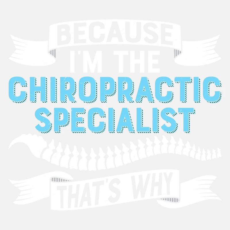 Because I'm The Chiropractic Physical Therapist Ch