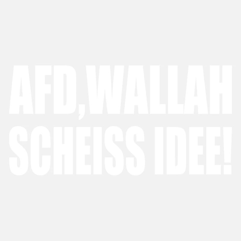 Afd wallah scheiss idee