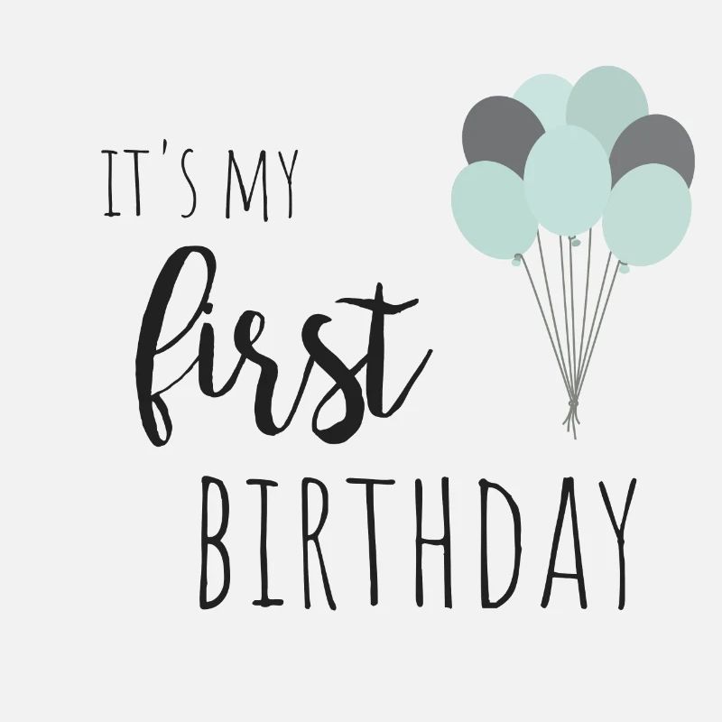 C’est mon premier anniversaire