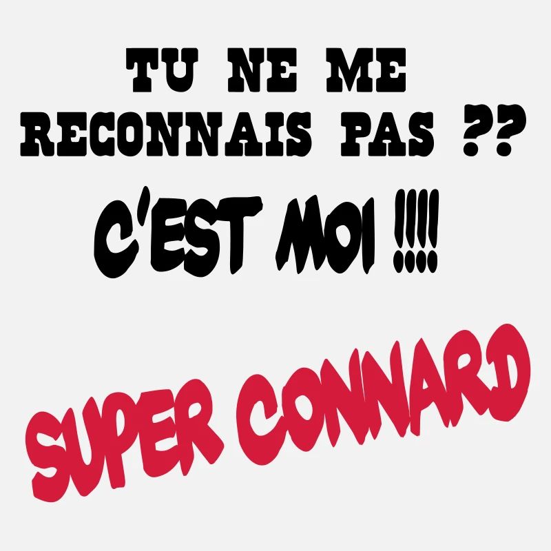 Super connard