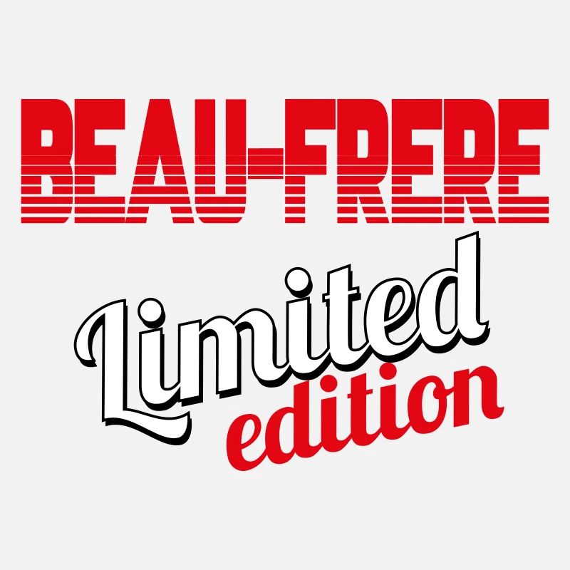 BEAU FRERE LIMITED EDITION