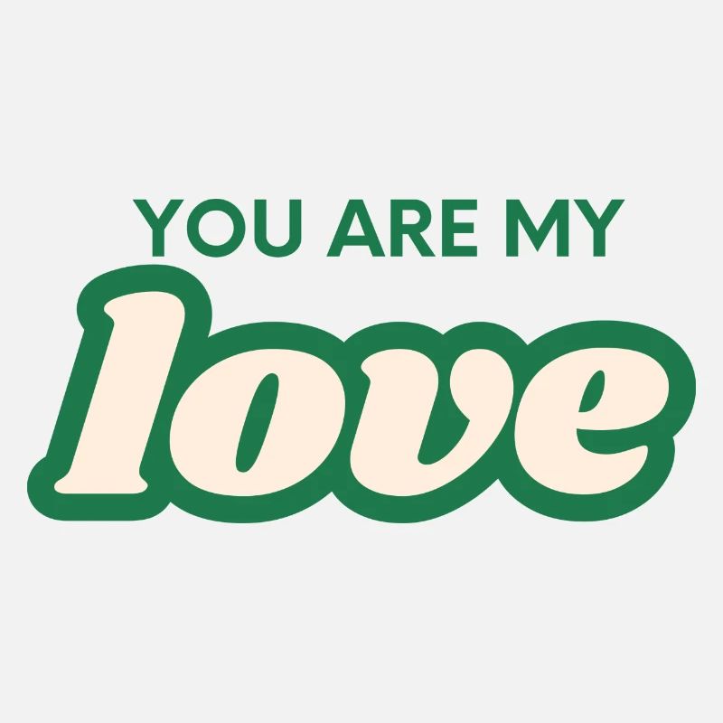 Tu es mon amour
