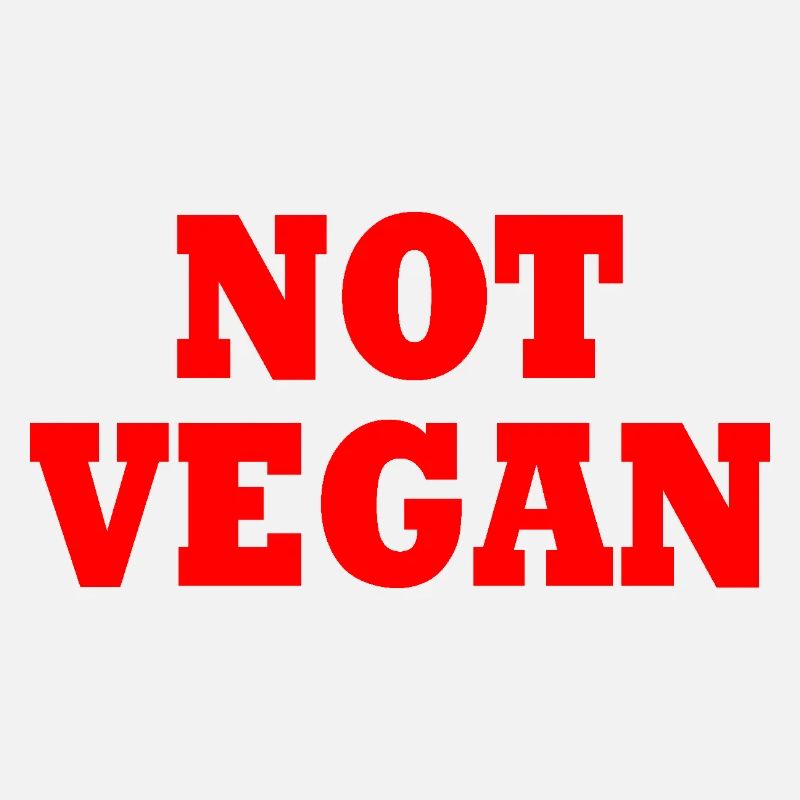 Not vegan