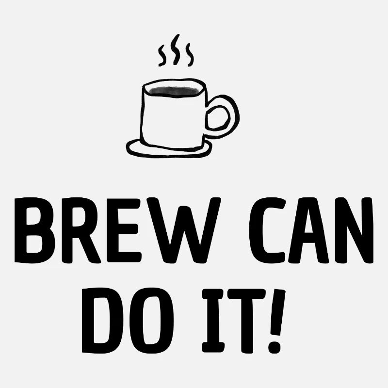 Brew Can Do It - Design pour les amateurs de café