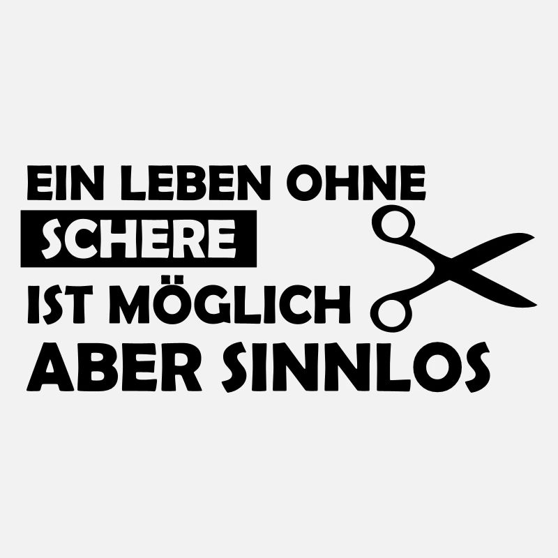ein leben ohne schere