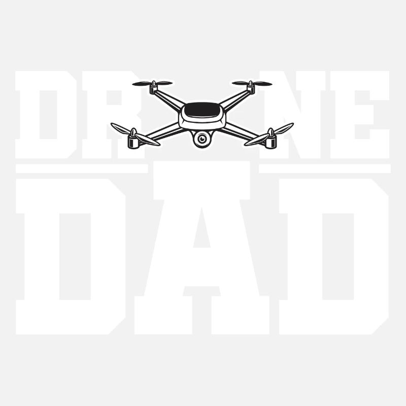 Drone Dad Graphic Drone Flying Quadcopter Pilot RC
