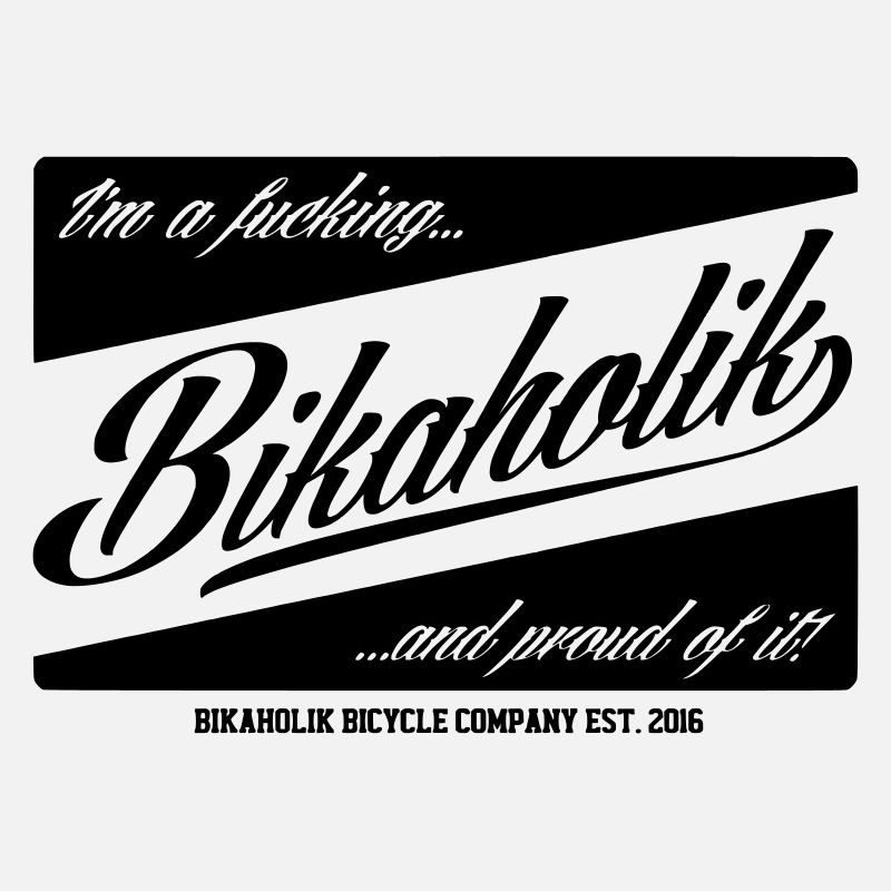 F* Bikaholik