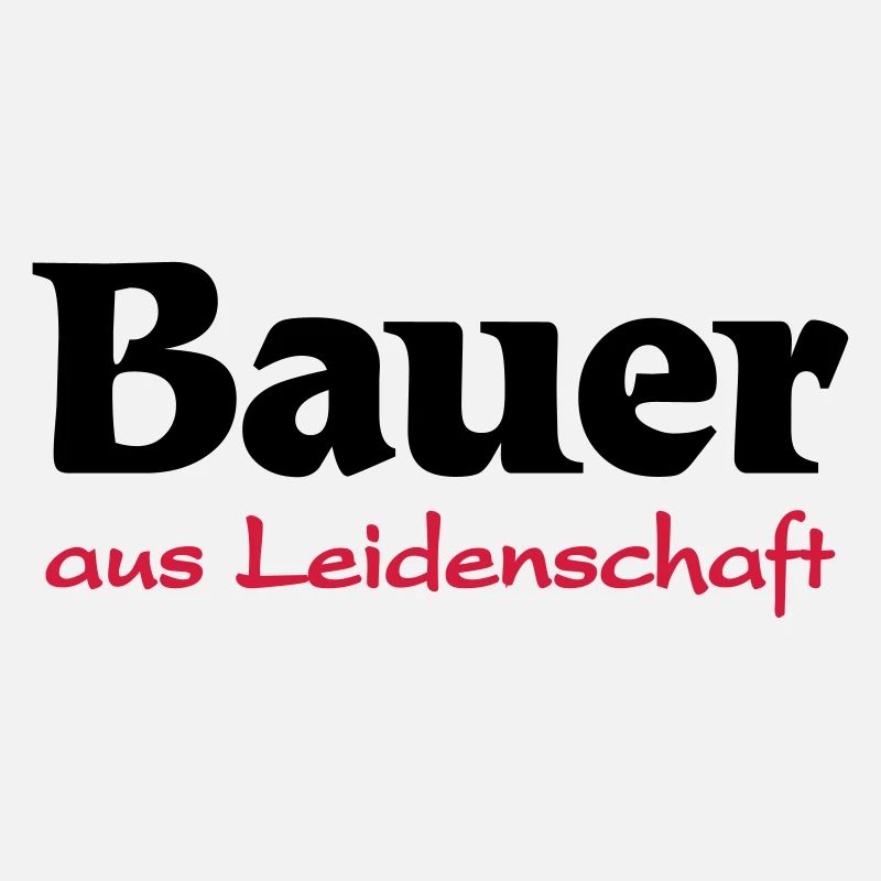 Bauer-aus Leidenschaft