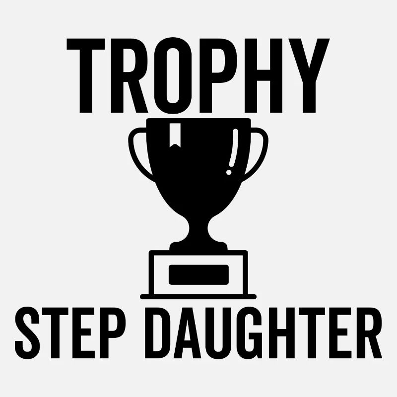 Trophäe Stieftochter