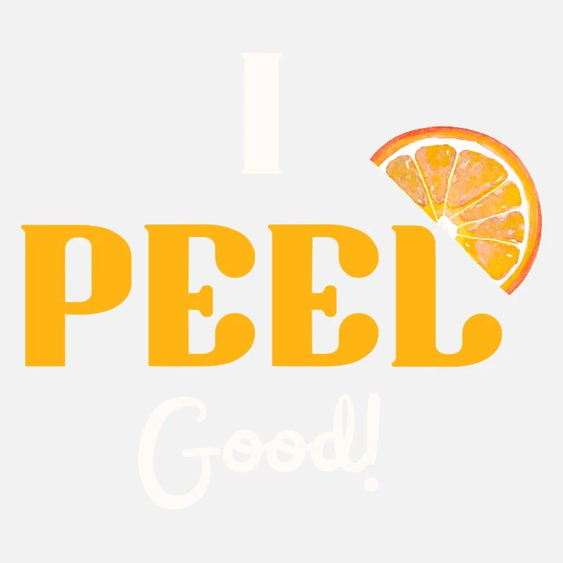 I peel good orange