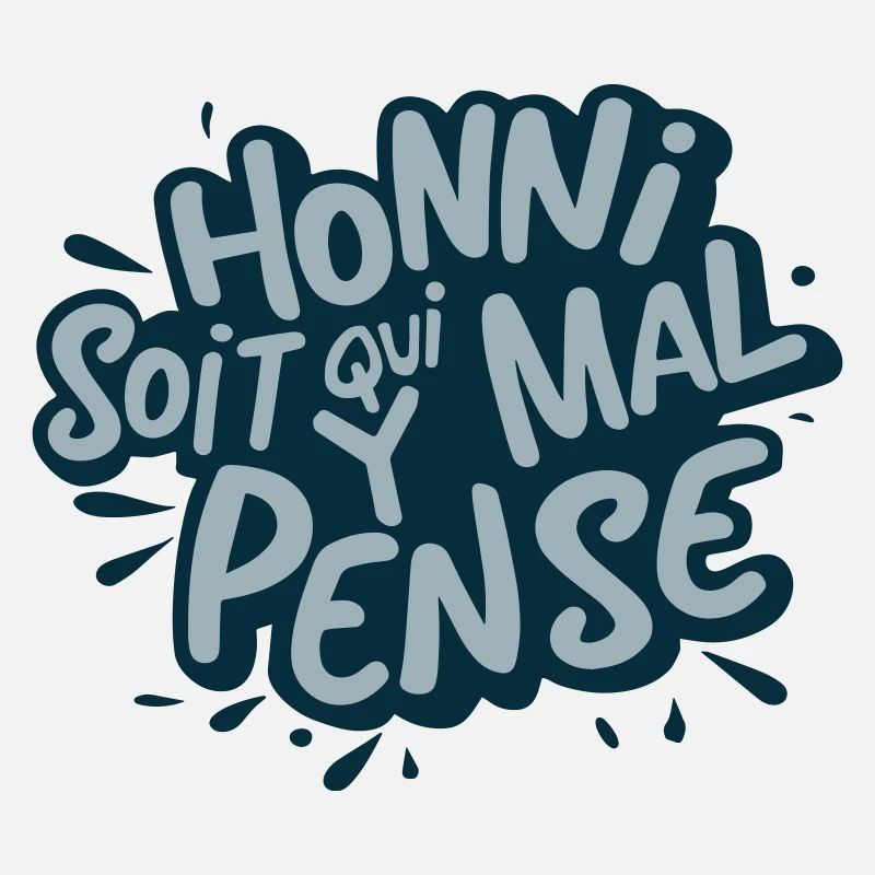 citation Honni soit qui mal y pense