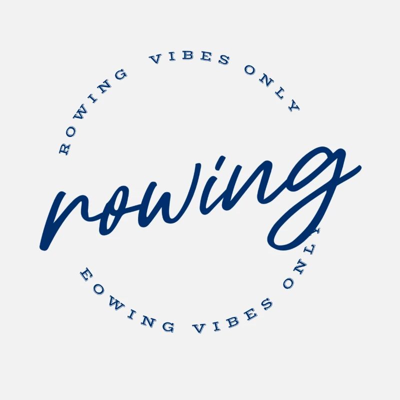 Rowing Vibes Only Slogan - Aviron - Rameur
