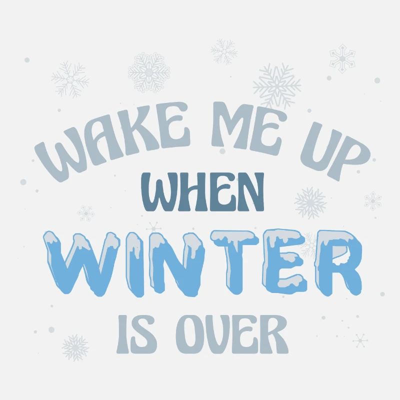 Wake me up when winter is over