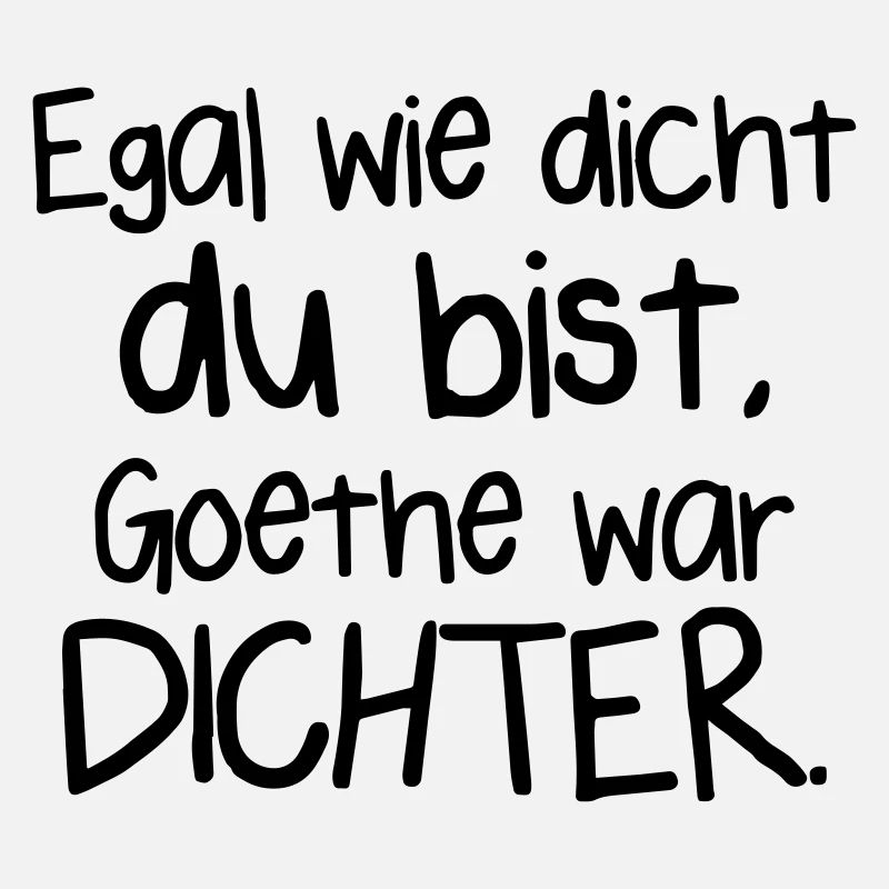 Goethe war Dichter