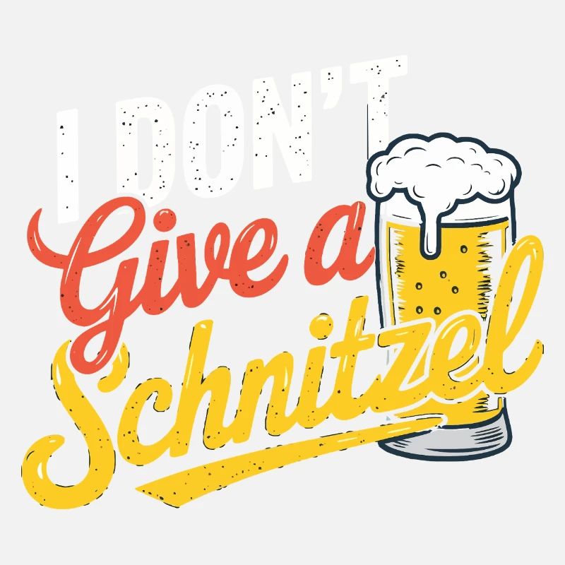 I Don't Give a Schnitzel