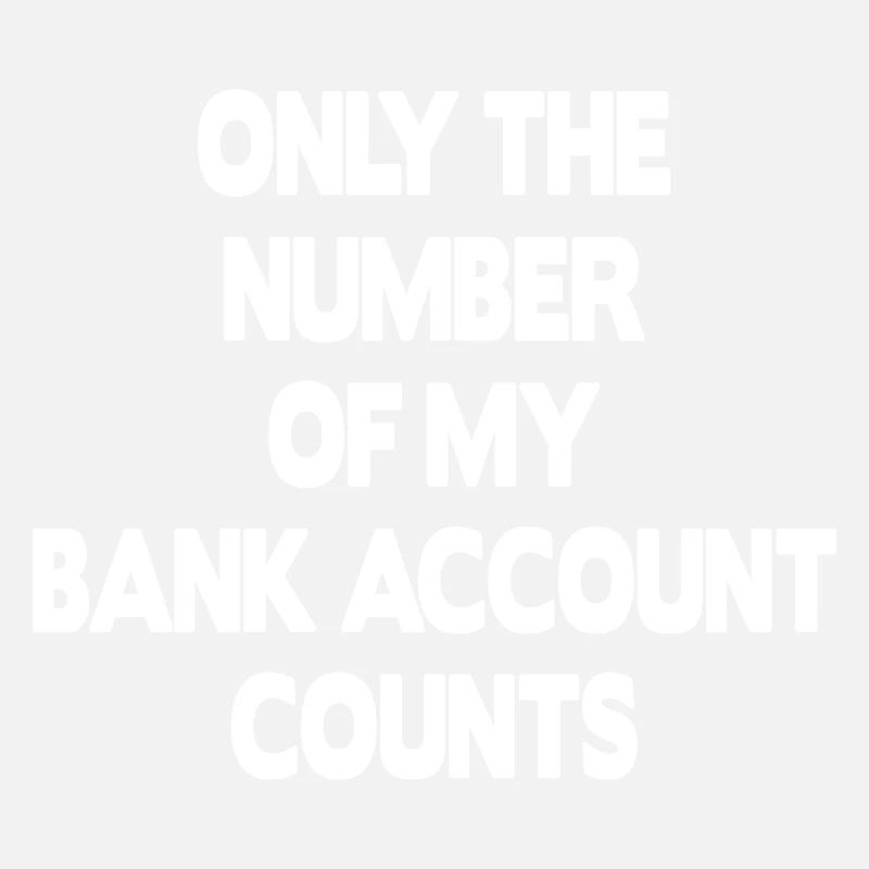 Seul le numéro de mon compte bancaire compte