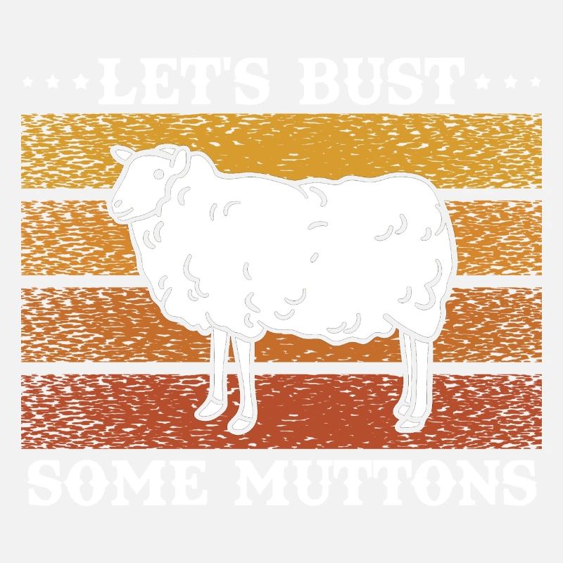 Let's Bust Some Muttons Vintage Sheep Gift
