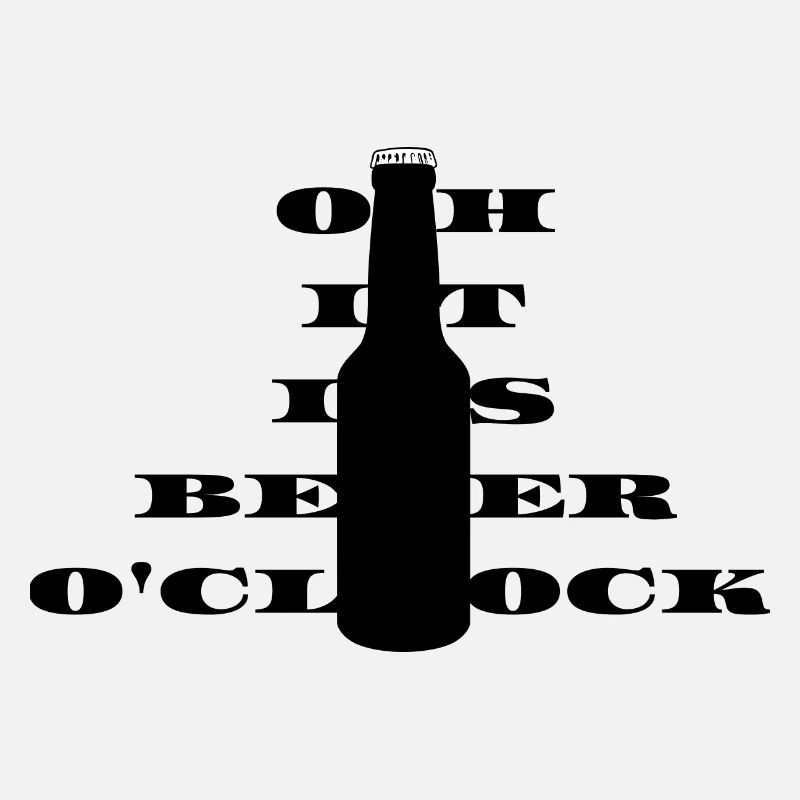Oh it is beer o clock