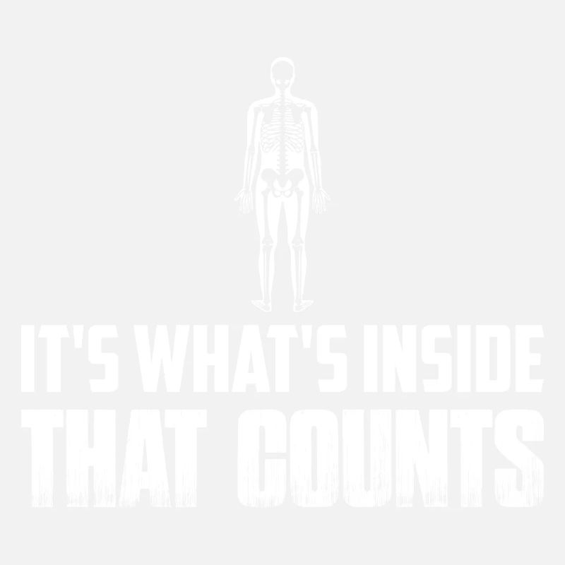It's What's Inside That Counts X-Ray Rad Tech Radi